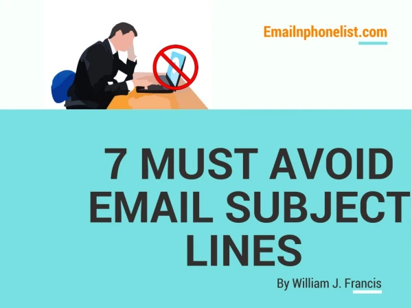 7 MUST AVOID EMAIL SUBJECT LINE
