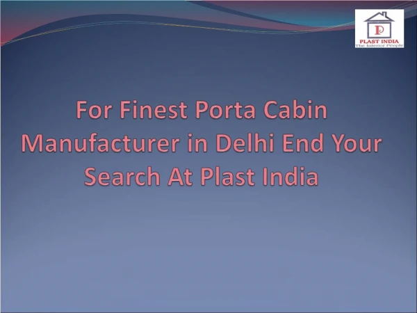 PVC Portable Cabin Manufacturer - Plast India