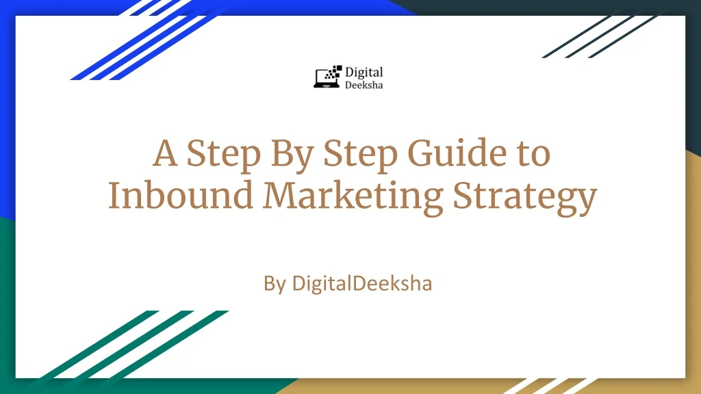 a step by step guide to inbound marketing strategy