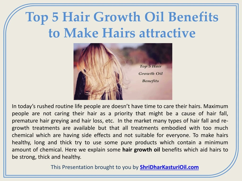 top 5 hair growth oil benefits to make hairs