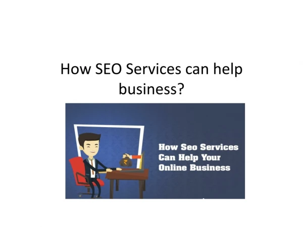 How SEO Services can help business?