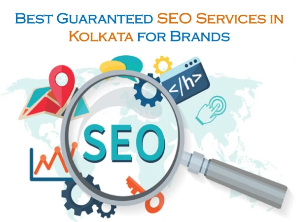 Best Guaranteed SEO Services in Kolkata for Brands