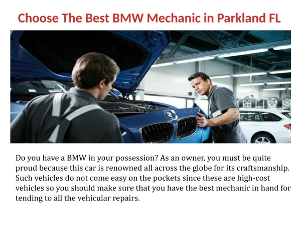 Choose The Best BMW Mechanic in Parkland FL