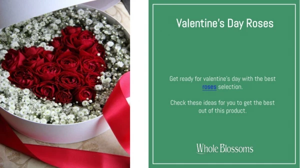 Use Lovely Roses at Your Valentine's Day