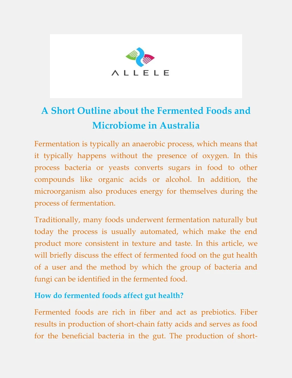 a short outline about the fermented foods and