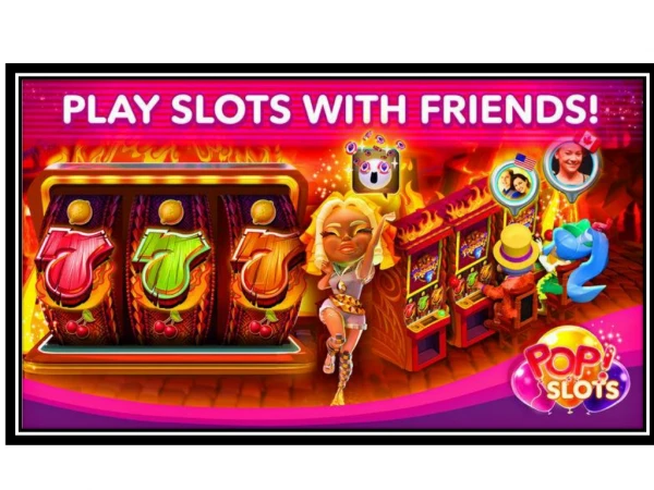 Pop Slots Casino Free Chips
