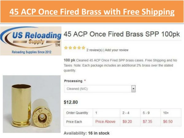 45 ACP Once Fired Brass with Free Shipping