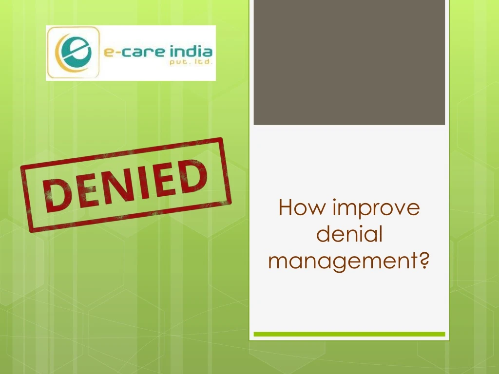 how improve denial management