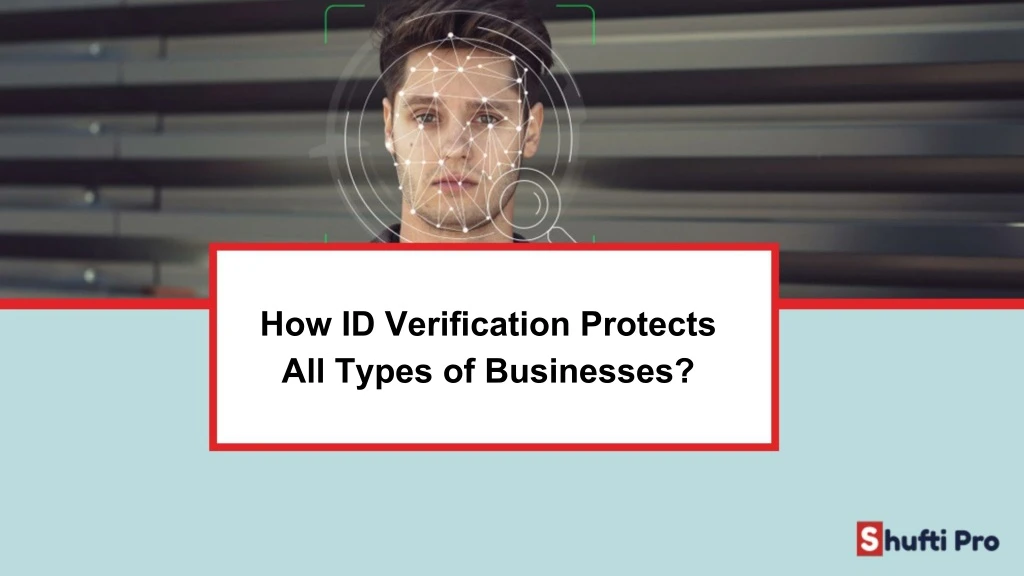 how id verification protects all types