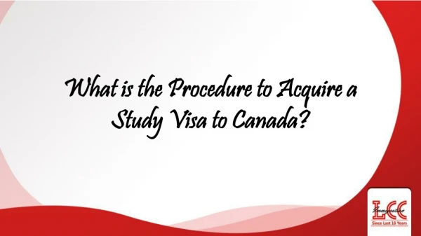 How to Obtain a Study Visa to Canada?