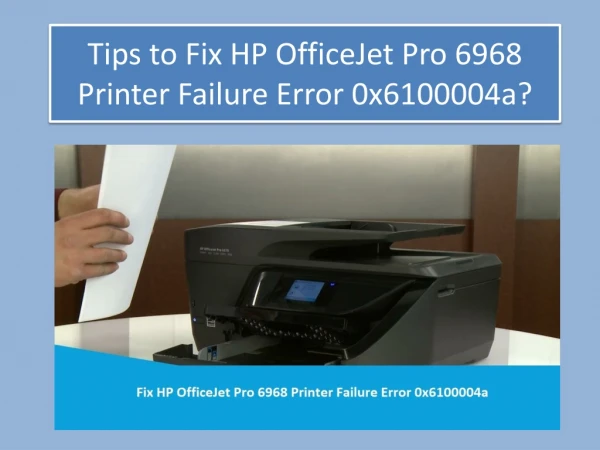 Fix HP Printer Failure Error 0x6100004a