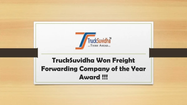 TruckSuvidha Won Freight Forwarding Company of the Year Award!!!