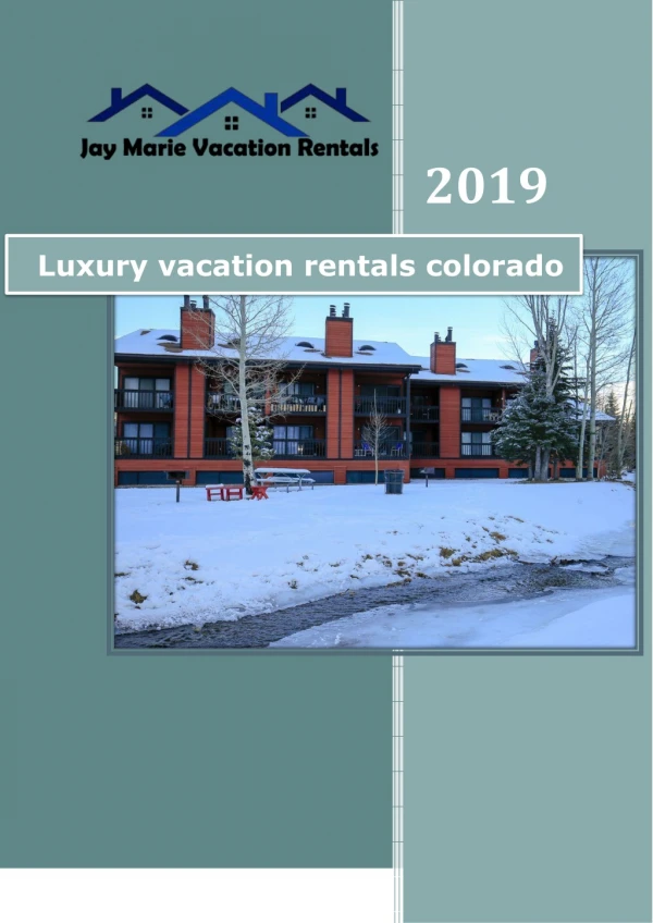 Luxury vacation rentals colorado