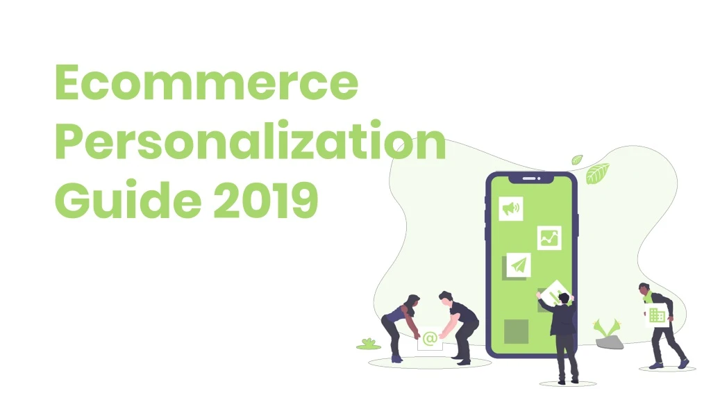 ecommerce personalization guide 2019