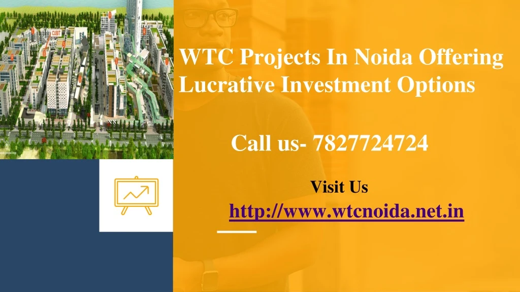 wtc projects in noida offering lucrative investment options