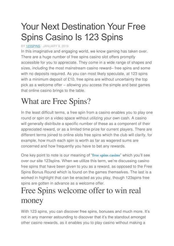 Your Next Destination Your Free Spins Casino Is 123 Spins