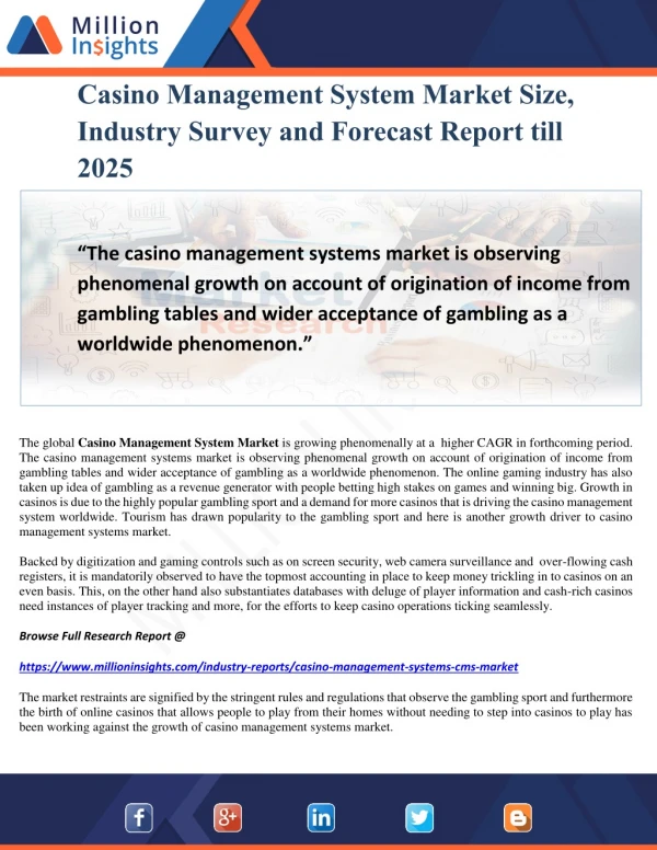 Casino Management System Market Size, Industry Survey and Forecast Report till 2025