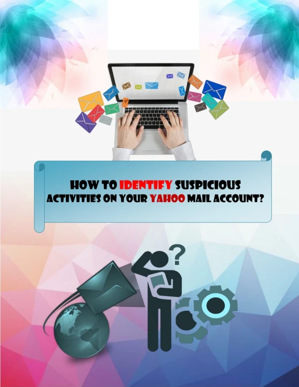 How to identify suspicious activities on your yahoo mail account?