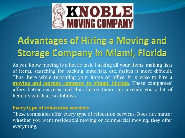Advantages of hiring a moving and storage company in Miami, Florida