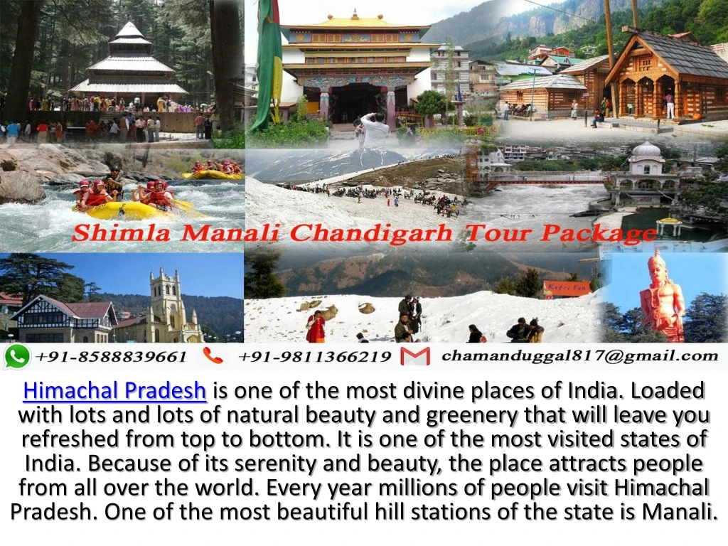 himachal pradesh is one of the most divine places