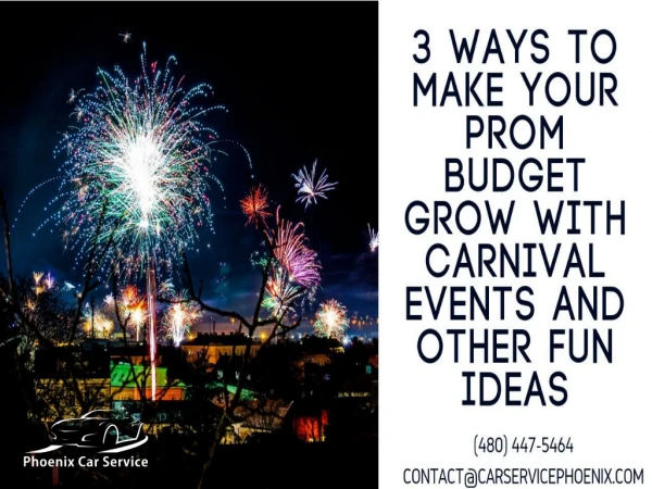 3 Ways to Make Your Prom Budget Grow With Carnival Events and Other Fun Ideas