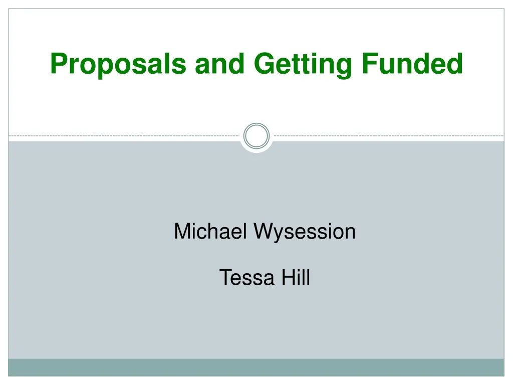 proposals and getting funded