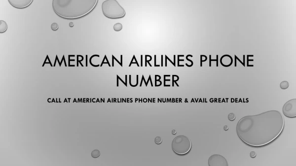Call at American Airlines Phone Number & Avail Great Deals- Free PDF