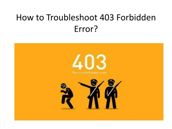 How to Troubleshoot 403 Forbidden Error?