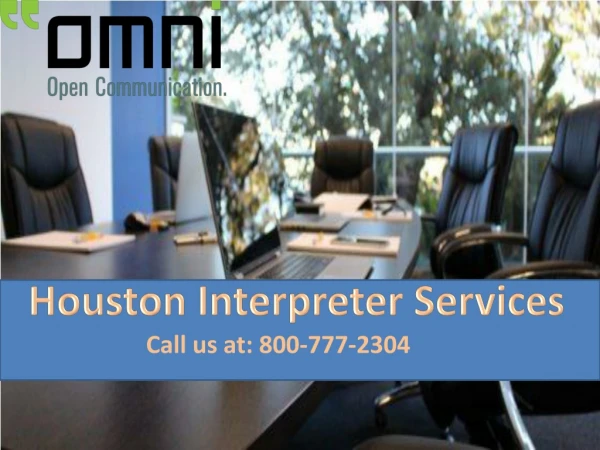 Best Houston Interpreter Services - Omni Intercommunications