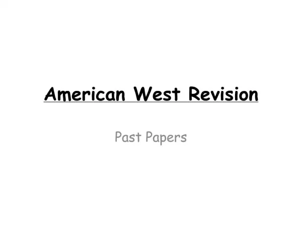 American West Revision