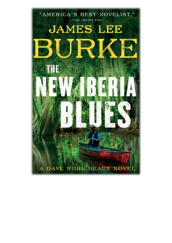 DOWNLOAD [PDF EPUB] The New Iberia Blues Novel By James Lee Burke [EBOOK KINDLE]