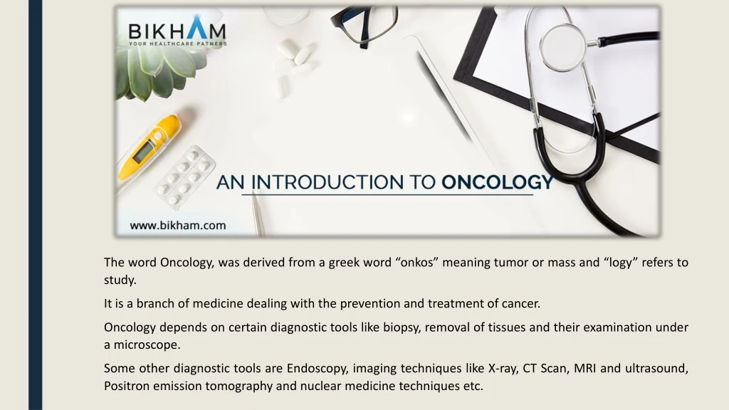 the word oncology was derived from a greek word