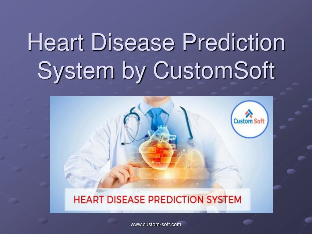 heart disease prediction system by customsoft