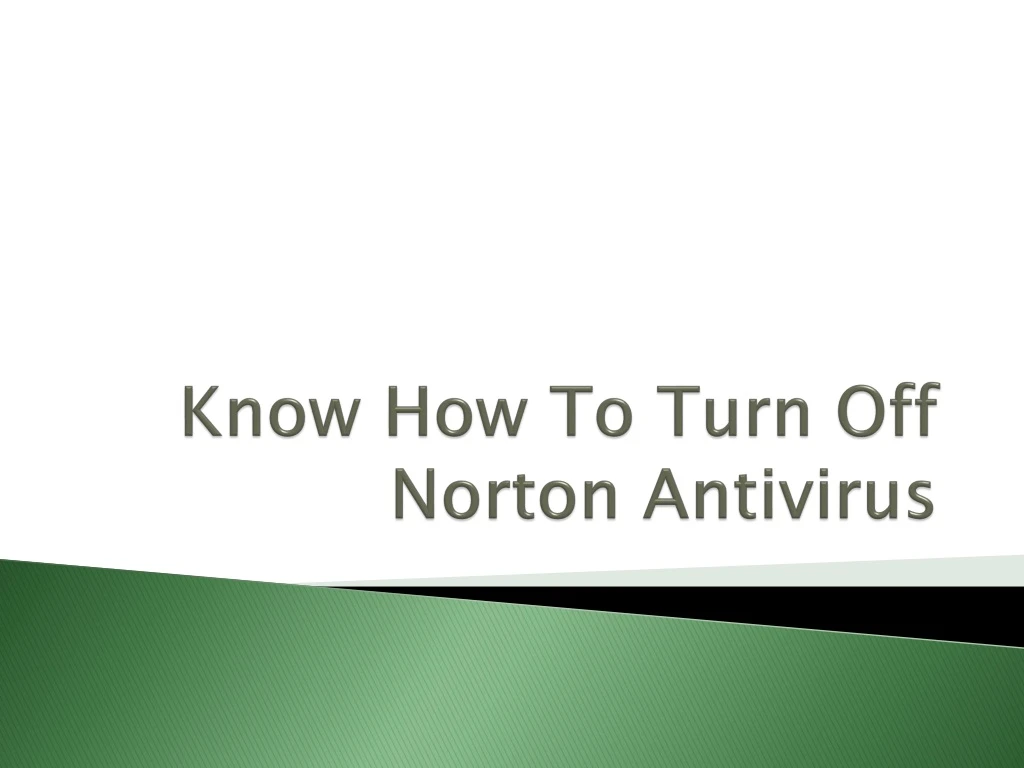 know how to turn off norton antivirus