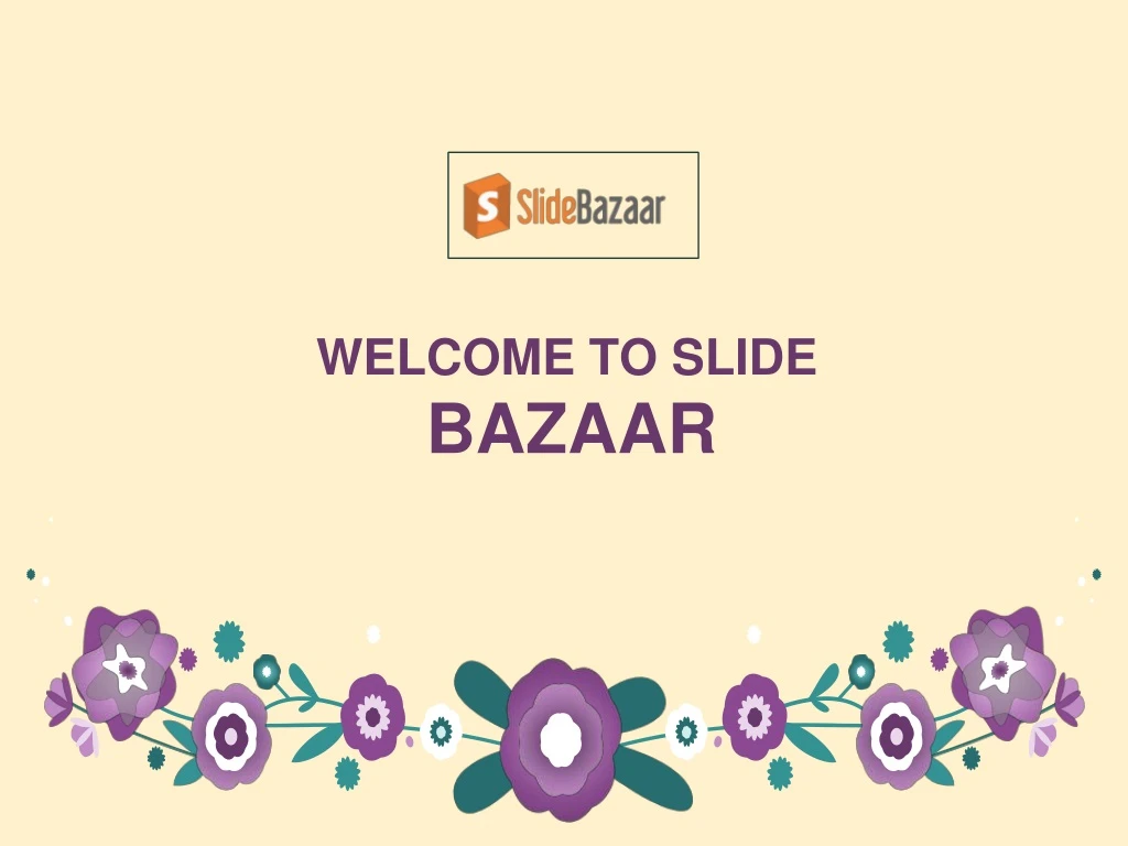 welcome to slide b azaar