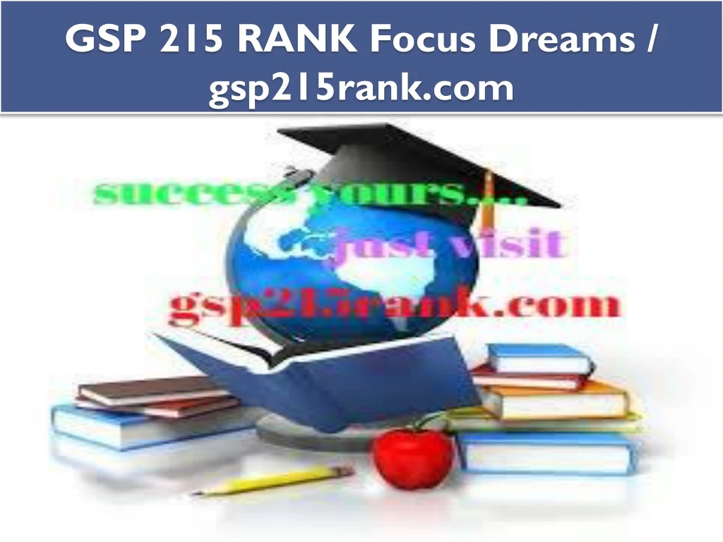 gsp 215 rank focus dreams gsp215rank com