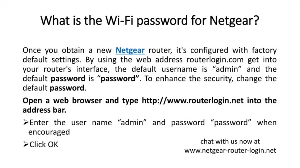 What is the Wi-Fi password for Netgear?