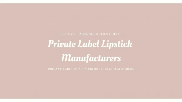 Foremost Private Label Lipstick Manufacturers