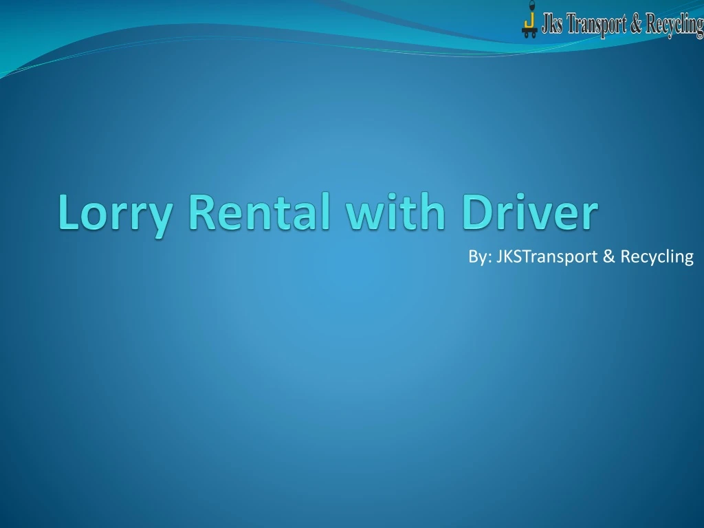 lorry rental with driver