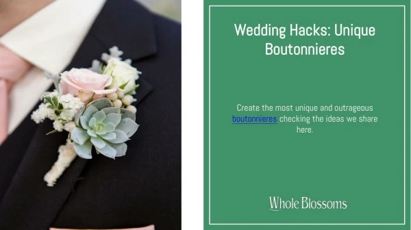 Get the Best Ways to Use Beautiful Boutonnieres for Wedding Ceremonies