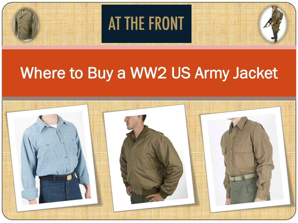 where to buy a ww2 us army jacket where