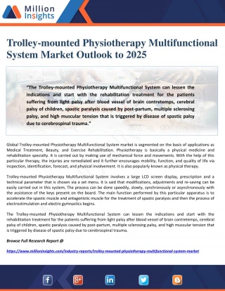 Trolley-mounted Physiotherapy Multifunctional System Market Outlook to 2025 - slide 1