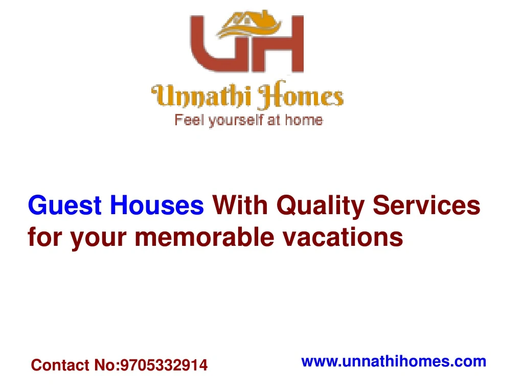guest houses with qual ity servi ces for your