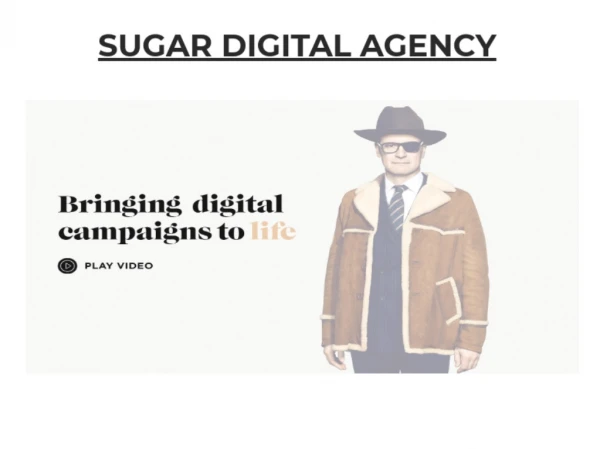 The Sweet Solution to Creative Digital Marketing- The Sugar Agency