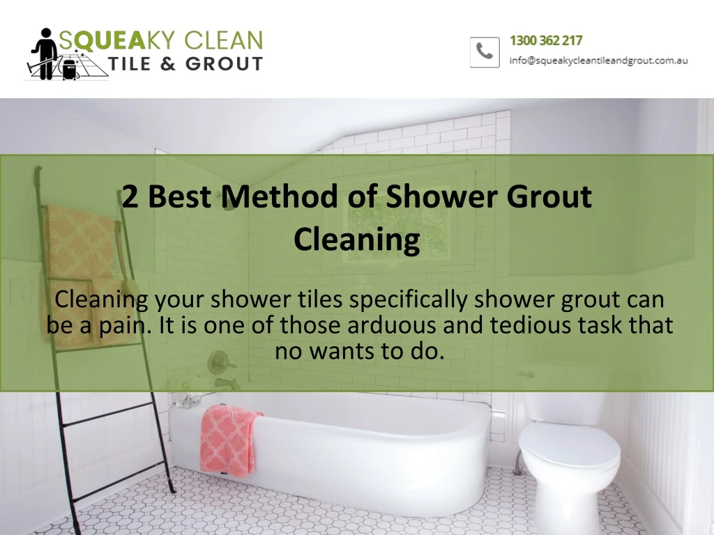 2 best method of shower grout cleaning