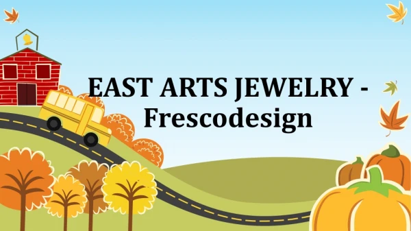 EAST ARTS JEWELRY - Frescodesign