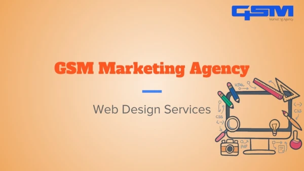 Web Design Services- GSM Marketing Agency Tucson, AZ