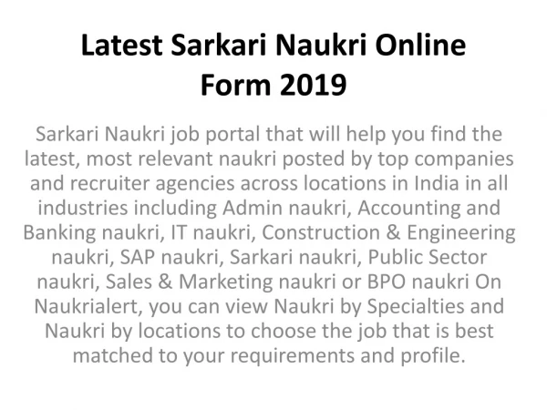 Latest Sarkari Naukri Online Form 2019