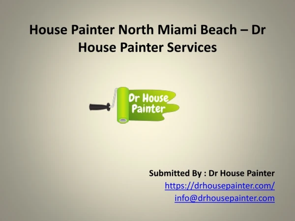 House Painter North Miami Beach – Dr House Painter Services