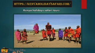 Kenya Holiday Safari - slide 1